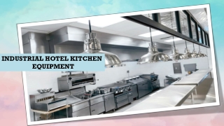 Industrial Hotel Kitchen Equipment in India-Tamil Nadu-Andaman-Nepal-Andhra