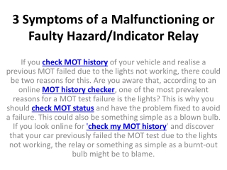 3 Symptoms of a Malfunctioning or Faulty Hazard/Indicator Relay