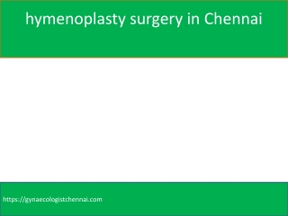 hymenoplasty surgery in Chennai