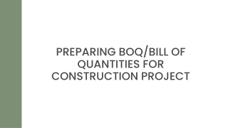 Preparing BOQBill Of Quantities for construction project PPT