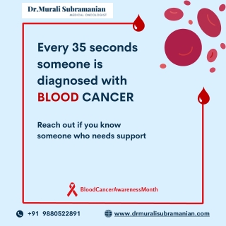 Suffering for Blood Cancer | Best Medical Oncologist in Kalyan Nagar