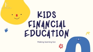 KIDS FINANCIAL EDUCATION