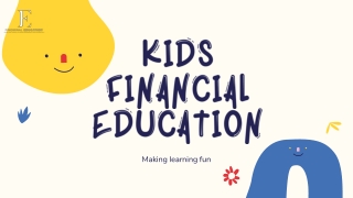 KIDS FINANCIAL EDUCATION