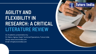 Agility and Flexibility in Research A Critical Literature Review