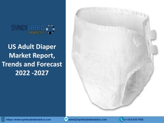 US Adult Diaper Market Size PDF 2022-2027 Syndicated Analytics