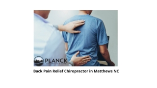 Back Pain Relief Chiropractor in Matthews NC