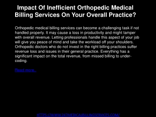 Impact Of Inefficient Orthopedic Medical Billing Services On Your Overall Practice