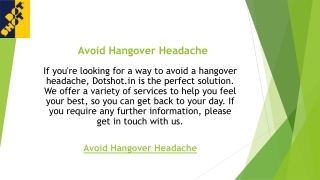 Avoid Hangover Headache  Dotshot.in