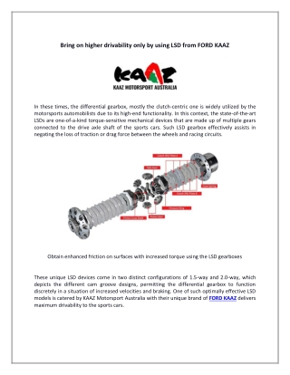 Bring on higher drivability only by using LSD from FORD KAAZ