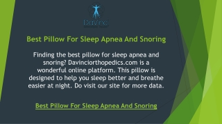 Best Pillow For Sleep Apnea And Snoring  Davinciorthopedics.com