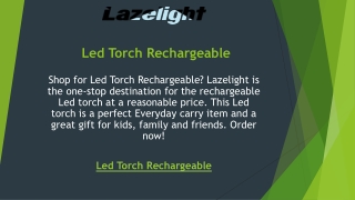 Led Torch Rechargeable  Lazelight.com