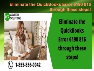 Eliminate the QuickBooks Error 6190 816 through these steps!