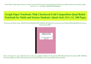 Read Online Graph Paper Notebook Pink Checkered Grid Composition Quad Ruled Notebook for Math and Science Students Quad