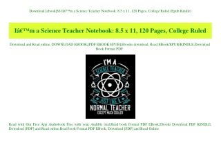 Download [ebook]$$ IÃ¢Â€Â™m a Science Teacher Notebook 8.5 x 11  120 Pages  College Ruled (Epub Kindle)