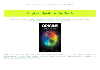 [ PDF ] Ebook Origins Speak to the Earth [EBOOK]