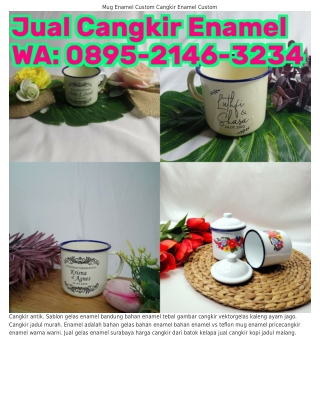 Ô895_ᒿIᏎ6_ЗᒿЗᏎ (WA) Jual Cangkir Kaleng Gelas Enamel