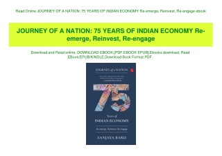Read Online JOURNEY OF A NATION 75 YEARS OF INDIAN ECONOMY Re-emerge  Reinvest  Re-engage ebook