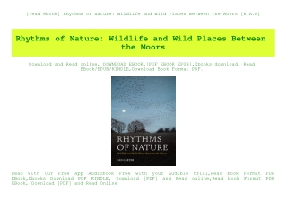 [read ebook] Rhythms of Nature Wildlife and Wild Places Between the Moors [R.A.R]