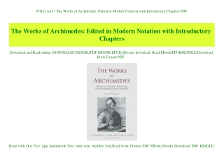 #^R.E.A.D.^ The Works of Archimedes Edited in Modern Notation with Introductory Chapters PDF
