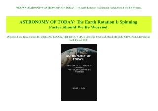 ^#DOWNLOAD@PDF^# ASTRONOMY OF TODAY The Earth Rotation Is Spinning Faster Should We Be Worried. (DOWNLOAD E.B.O.O.K.^)