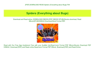 [PDF] DOWNLOAD READ Spiders (Everything about Bugs) Pdf
