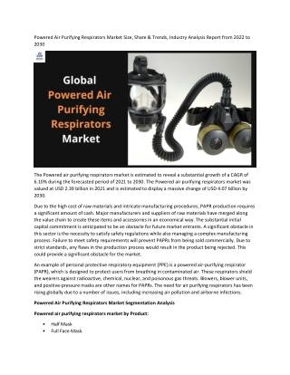 Powered Air Purifying Respirators Market 2022 Growth Opportunities, Top Players