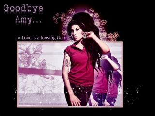 Goodbye Amy...