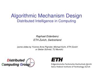 Algorithmic Mechanism Design Distributed Intelligence in Computing