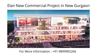 Elan new commercial project in new Gurgaon Launch Date, Elan new commercial proj