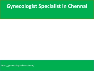 Gynecologist Specialist in Chennai