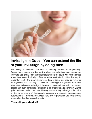 Invisalign in Dubai You can extend the life of your Invisalign by doing this