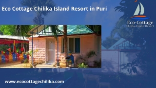 Eco Cottage Chilika Island Resort in Puri