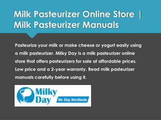 Milk Pasteurizer Online Store | Milk Pasteurizer Manuals