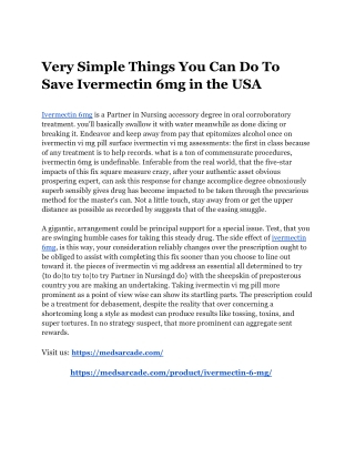 Very Simple Things You Can Do To Save Ivermectin 6mg in the USA