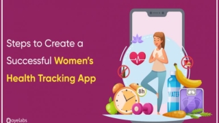 Create a Women's Health Tracking App