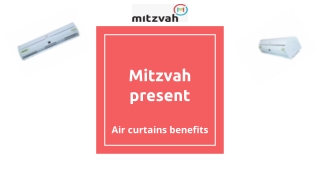 Uses and benefits of air curtains – Mitzvah