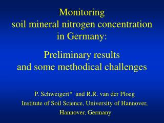 Monitoring soil mineral nitrogen concentration in Germany: Preliminary results and some methodical challenges