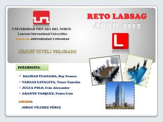 RETO LABSAG ABRIL 2012