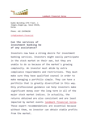 Can the services of investment banking be of any assistance