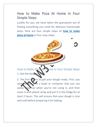 How to Make Pizza At Home In Four Simple Steps