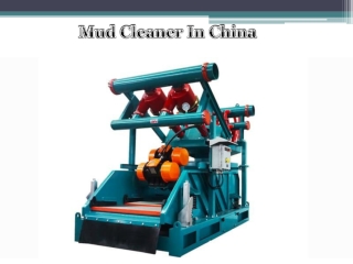 Mud Cleaner In China
