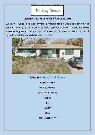 We Buy Houses In Tampa  Buy813