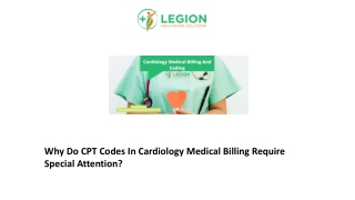 Why Do CPT Codes In Cardiology Medical Billing Require Special Attention