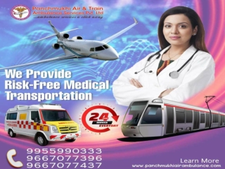 Get a Responsible Medical Team by Panchmukhi Air Ambulance Service in Patna and Ranchi