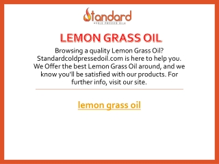 Lemon Grass Oil  Standardcoldpressedoil.com