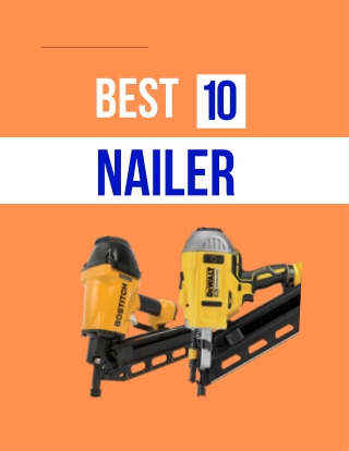 Best Framing Nailer Cordless – 2022 Guide