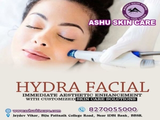 ashu skin care is best for skin hydra facial treatment clinic in bhubaneswar, odisha