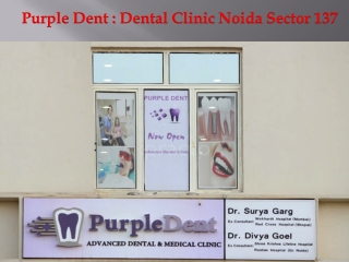 Dental clinic Noida sector 137