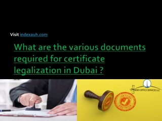 What are the various documents required for certificate