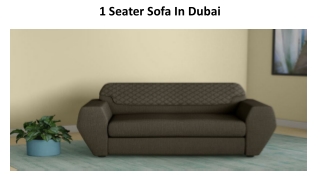 1 Seater Sofa In Dubai